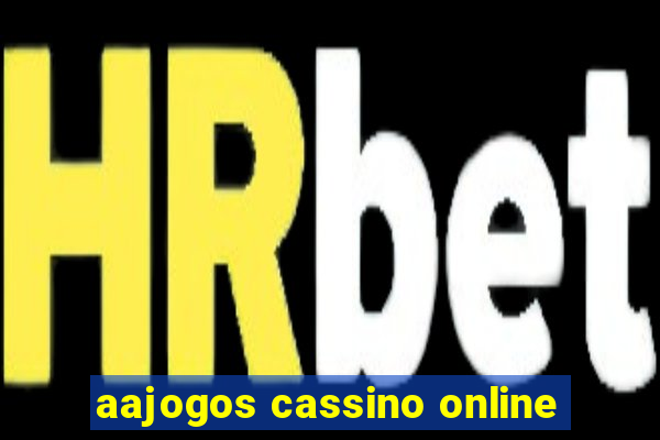 aajogos cassino online